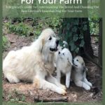 Best Farm Dogs for Protection
