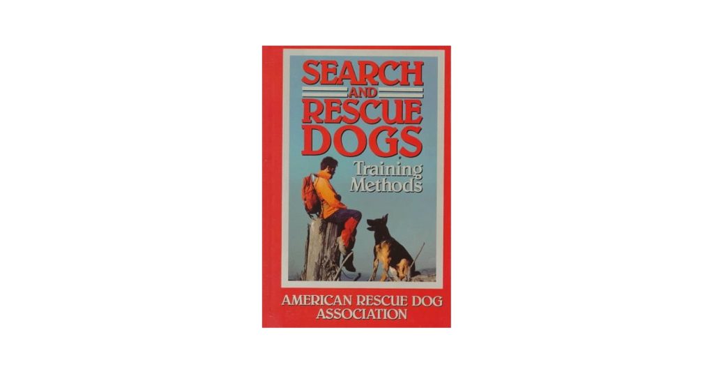 How to Train Search And Rescue Dogs