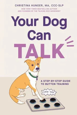 How to Train Your Dog How to Speak
