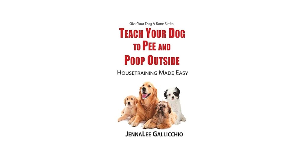 How to Train Your Dog to Pee And Poop Outside