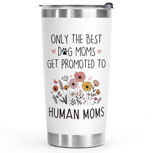 Only the Best Dog Moms Get Promoted to Human Moms