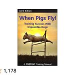 When Pigs Fly Dog Training